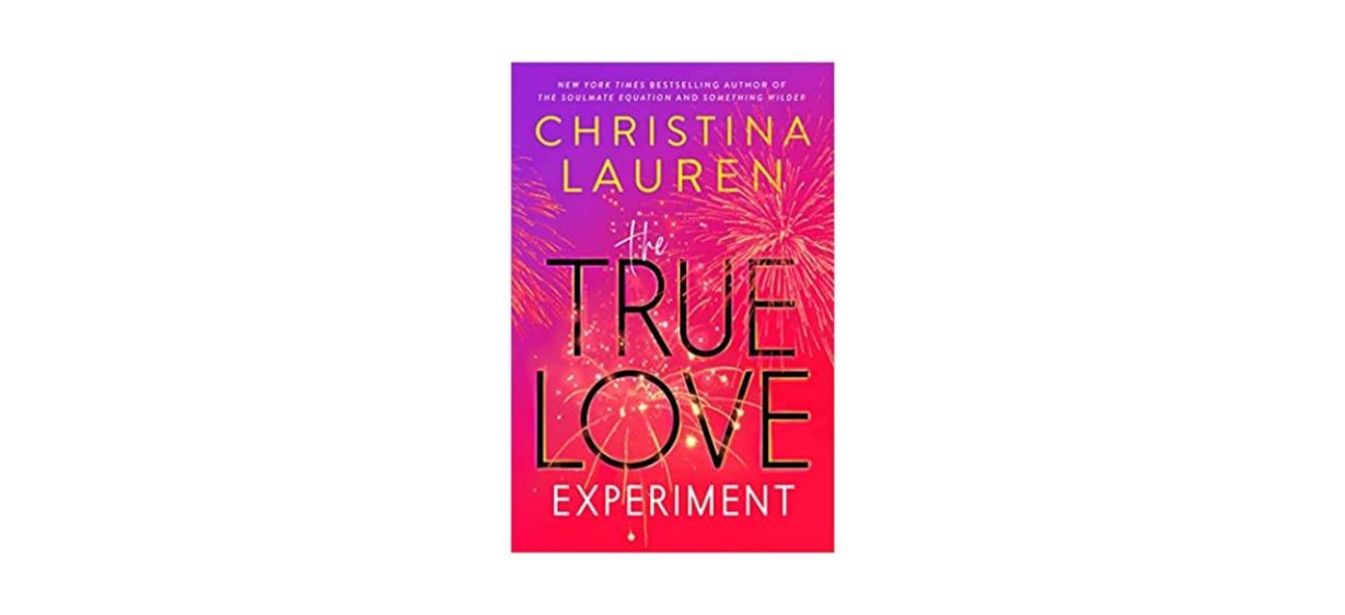 Best The True Love Experiment by Christina Lauren Best The True Love Experiment by Christina Lauren
