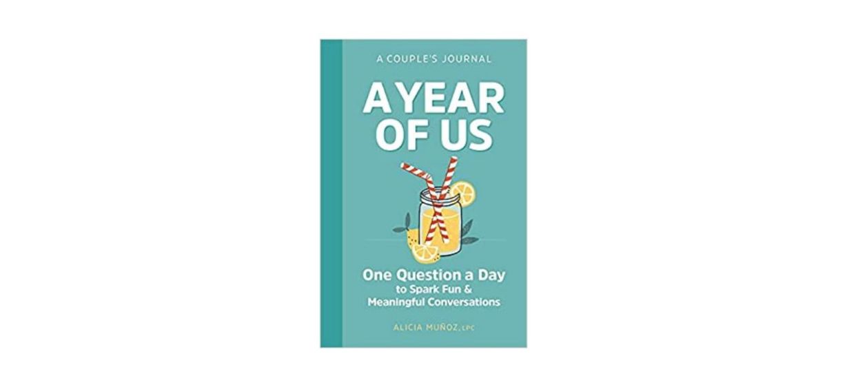 Best A Year Of Us Couples Journal by Alicia Munoz