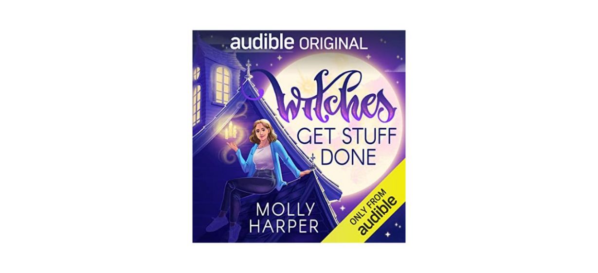 Witches Get Stuff Done by Molly Harper - Audiobook 