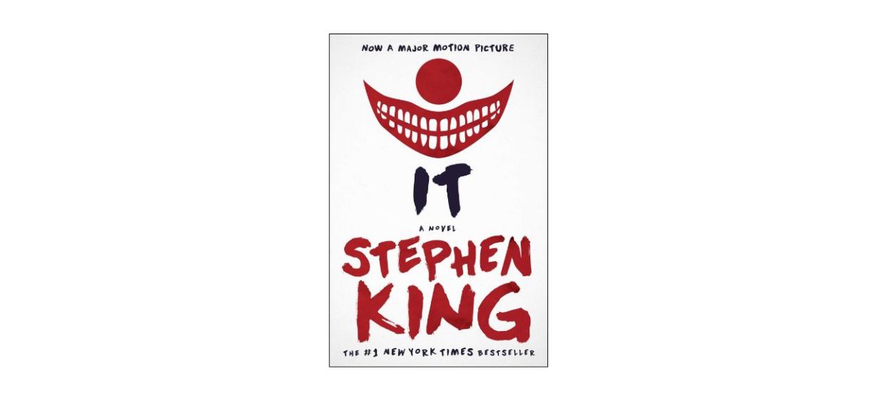 The novel &quot;It&quot; by Stephen King