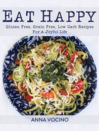 Anna Vocino Eat Happy