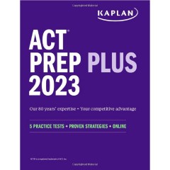 Kaplan Test Prep ACT Prep Plus, 2023